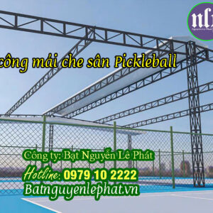 Thi công mái che Sân Pickleball Tennis Cầu Long