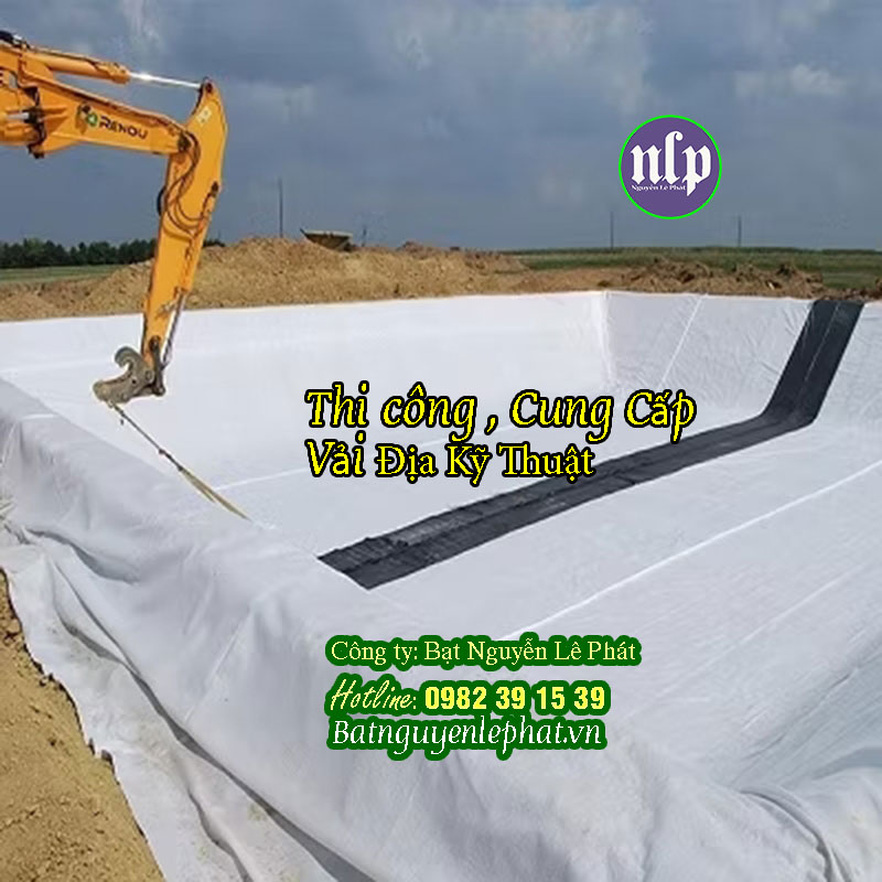 Cung Cấp Vải Địa Kỹ Thuật Lót Ao Hồ Đắk Nông