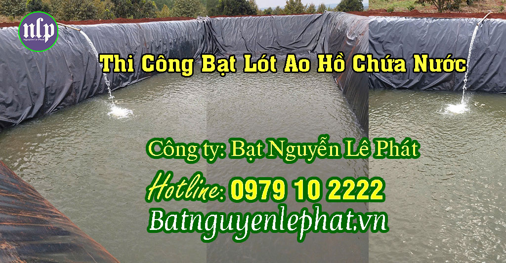 Bạt Nhựa HDPE Lót Ao Hồ Chứa Nước Tưới Cây, Nuôi Cá Tôm tại Điện Biên