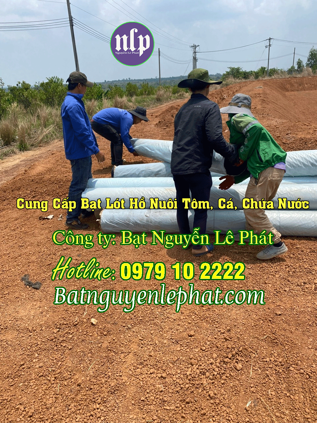 Thi công bạt lót hồ tại Cây Số 9 Đồng Xoài