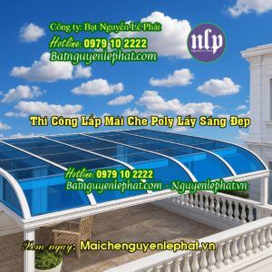 Thi công mái che Nhựa poly lấy sáng