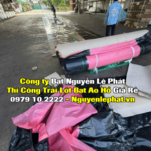 Bạt Lót Ao Hồ Chứa Nước Tưới Cây Nuôi Cá Tại TP Buồn Ma Thuột Đắk Lắk